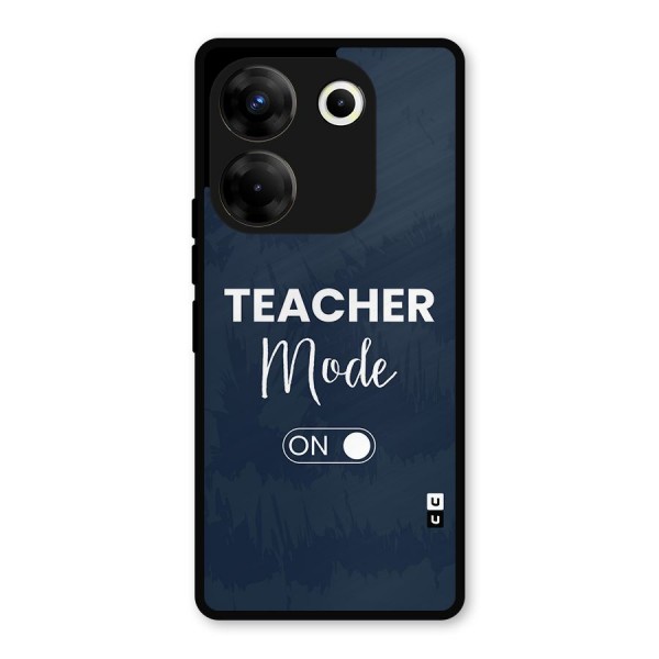 Teacher Mode On Metal Back Case for Tecno Camon 20