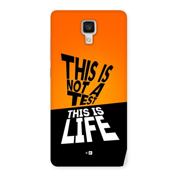 Test Life Back Case for Mi4