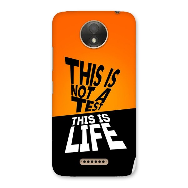 Test Life Back Case for Moto C Plus