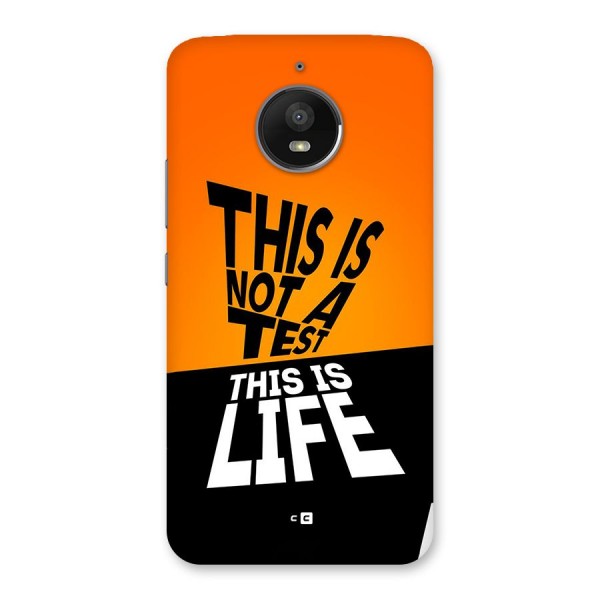 Test Life Back Case for Moto E4 Plus