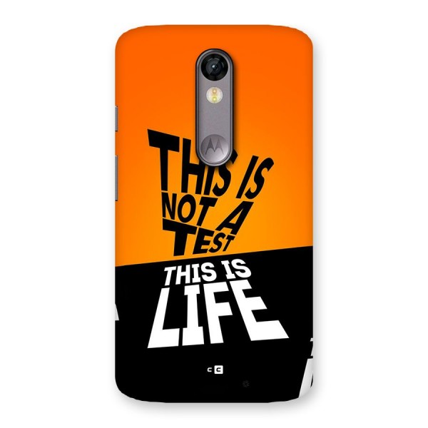 Test Life Back Case for Moto X Force