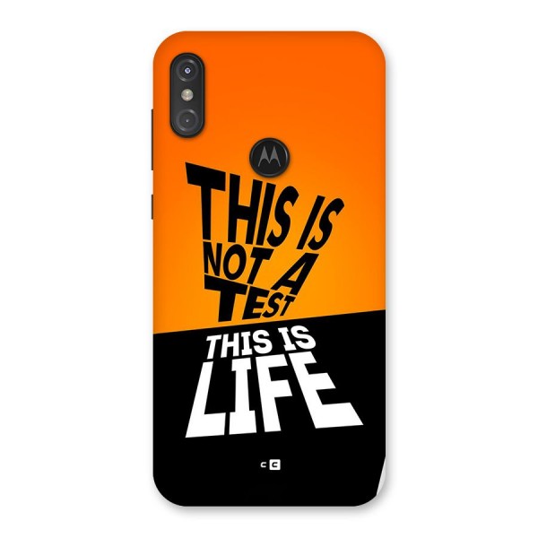 Test Life Back Case for Motorola One Power