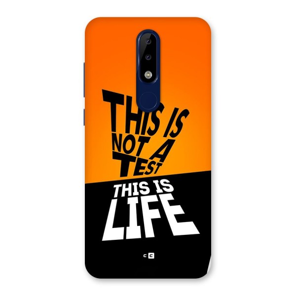 Test Life Back Case for Nokia 5.1 Plus