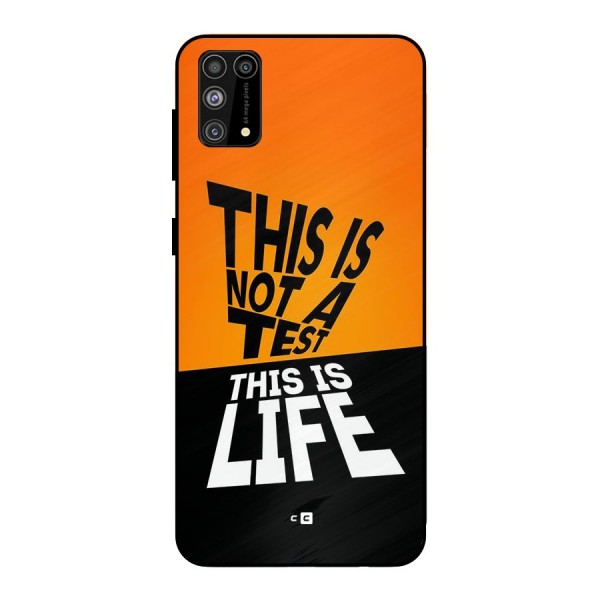 Test Life Metal Back Case for Galaxy M31