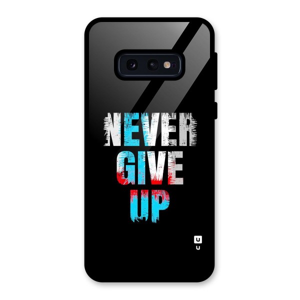 The Determined Glass Back Case for Galaxy S10e