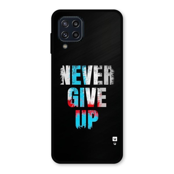 The Determined Metal Back Case for Galaxy M32