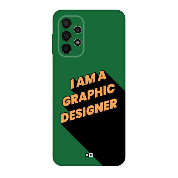 The Graphic Designer Back Case for Galaxy A23