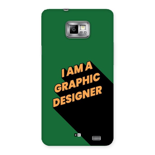 The Graphic Designer Back Case for Galaxy S2