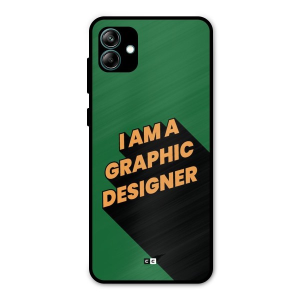 The Graphic Designer Metal Back Case for Galaxy A04