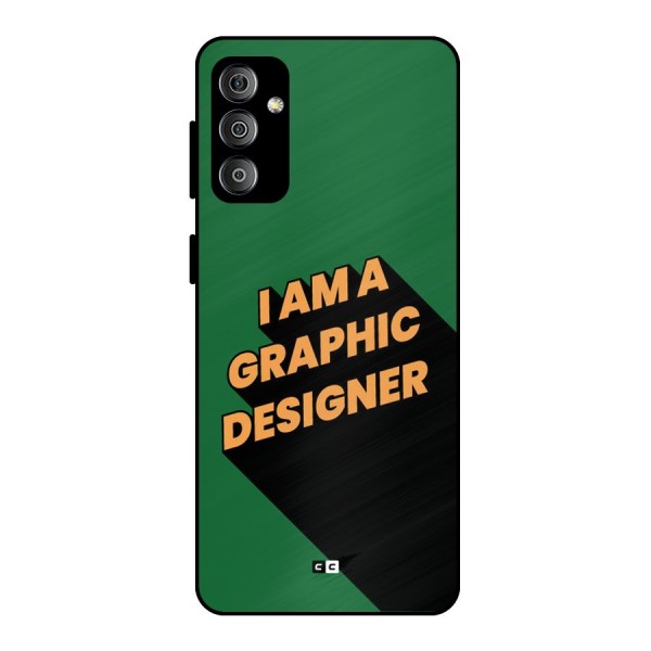 The Graphic Designer Metal Back Case for Galaxy F23