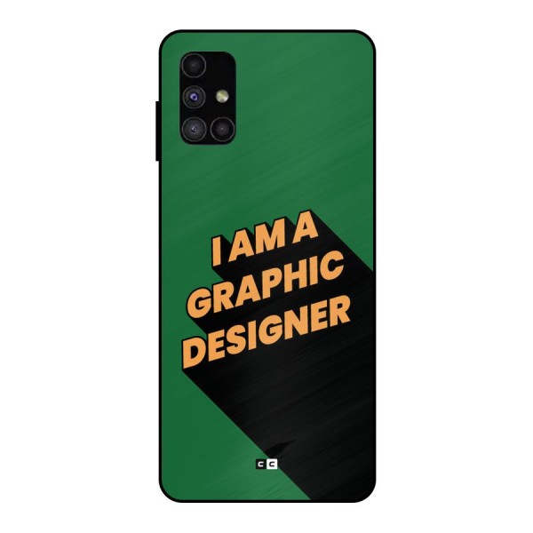 The Graphic Designer Metal Back Case for Galaxy M51