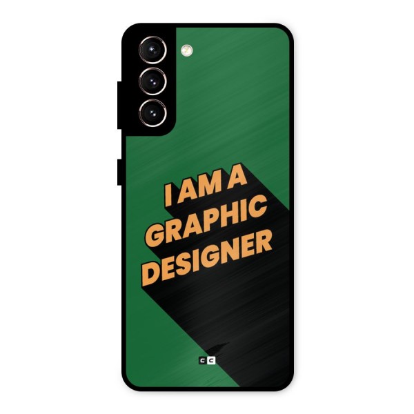 The Graphic Designer Metal Back Case for Galaxy S21 5G