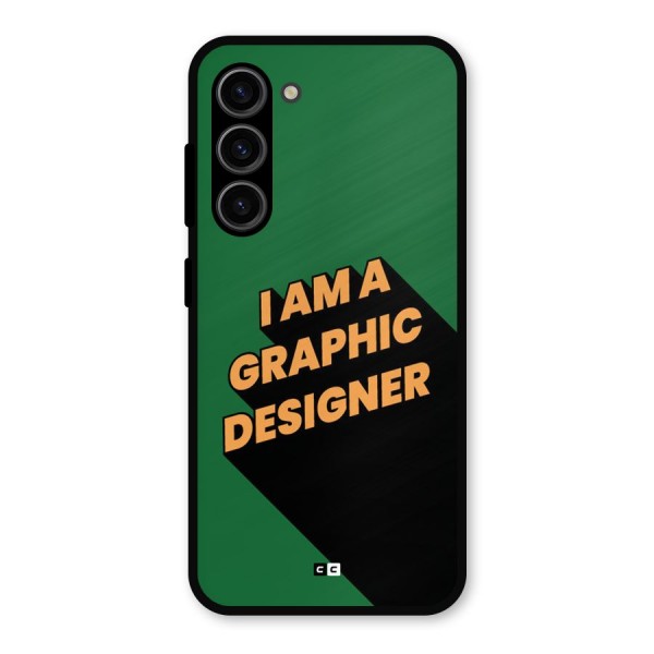 The Graphic Designer Metal Back Case for Galaxy S23