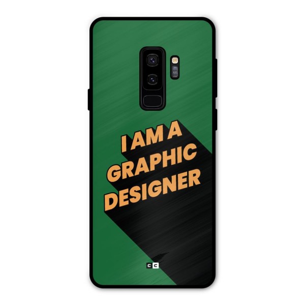 The Graphic Designer Metal Back Case for Galaxy S9 Plus