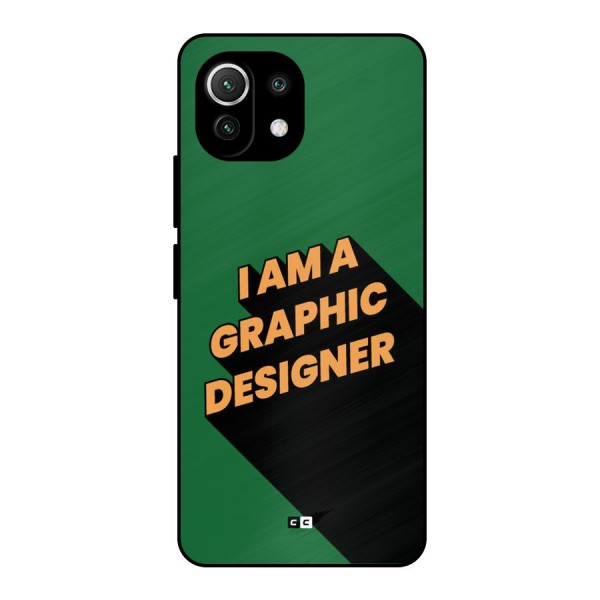 The Graphic Designer Metal Back Case for Mi 11 Lite