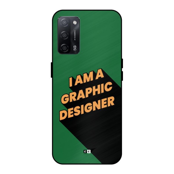 The Graphic Designer Metal Back Case for Oppo A53s 5G