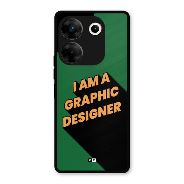 The Graphic Designer Metal Back Case for Tecno Camon 20