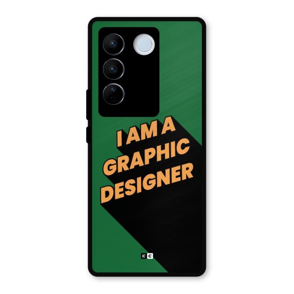 The Graphic Designer Metal Back Case for Vivo V27 Pro