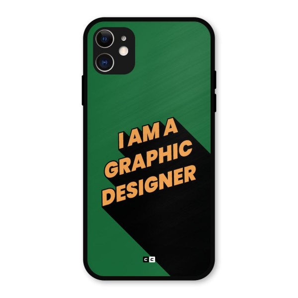 The Graphic Designer Metal Back Case for iPhone 11