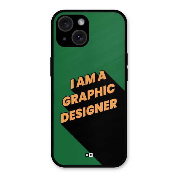 The Graphic Designer Metal Back Case for iPhone 15