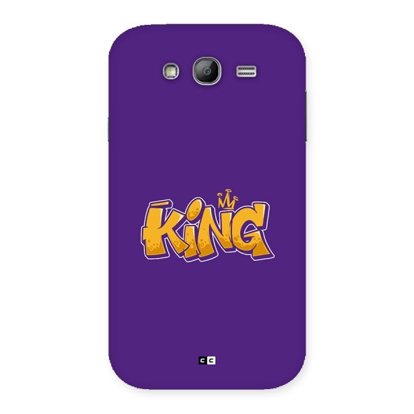 The Royal King Back Case for Galaxy Grand