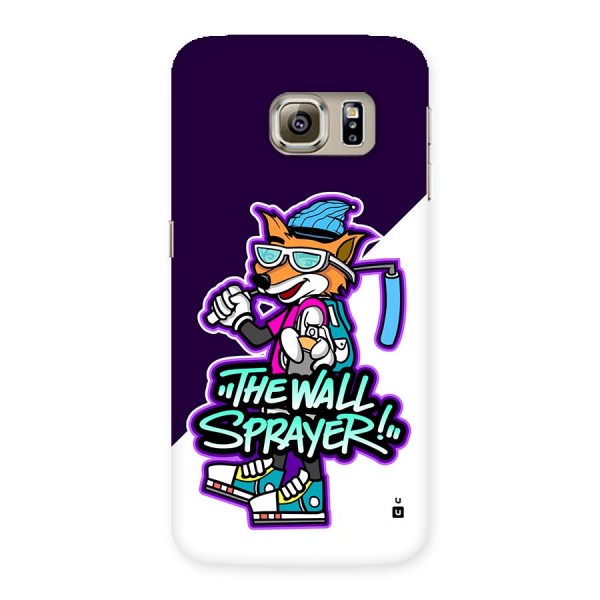 The Wall Sprayer Back Case for Galaxy S6 Edge Plus