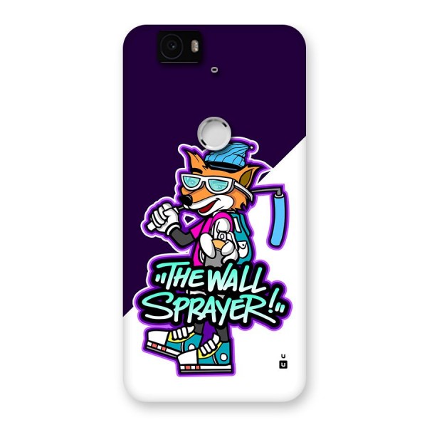 The Wall Sprayer Back Case for Google Nexus 6P