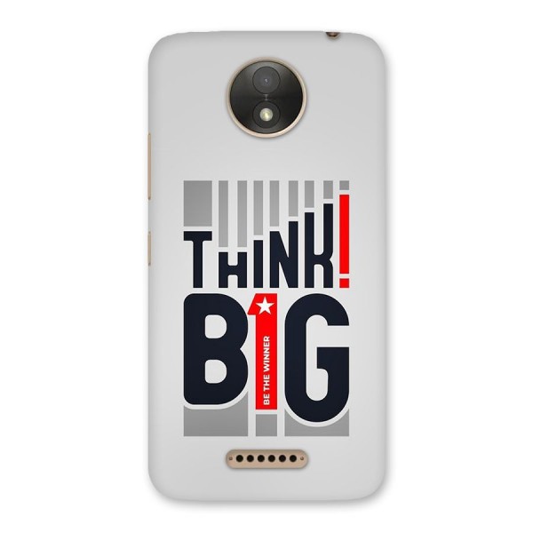 Think Big Back Case for Moto C Plus