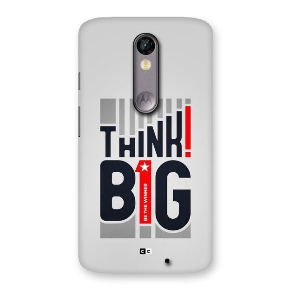 Think Big Back Case for Moto X Force