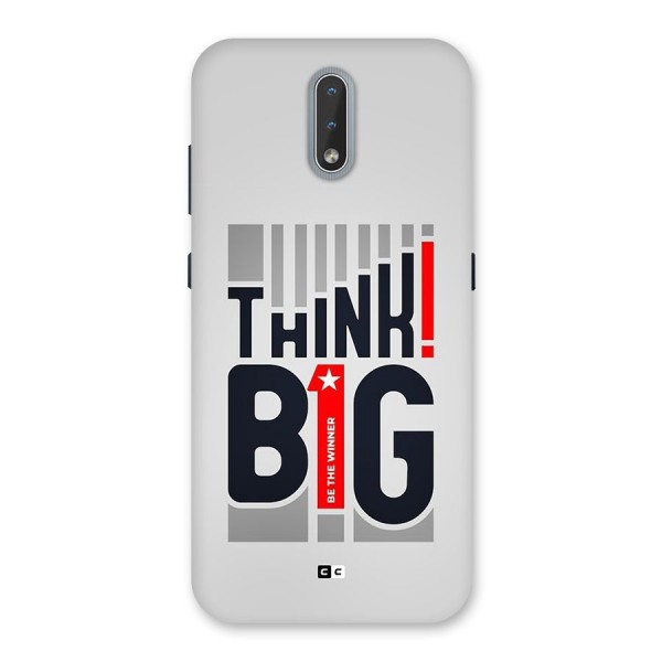 Think Big Back Case for Nokia 2.3