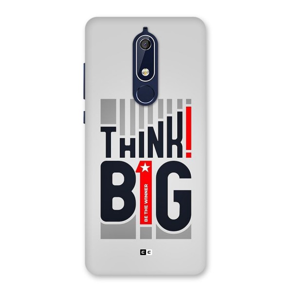 Think Big Back Case for Nokia 5.1