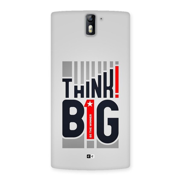 Think Big Back Case for OnePlus One