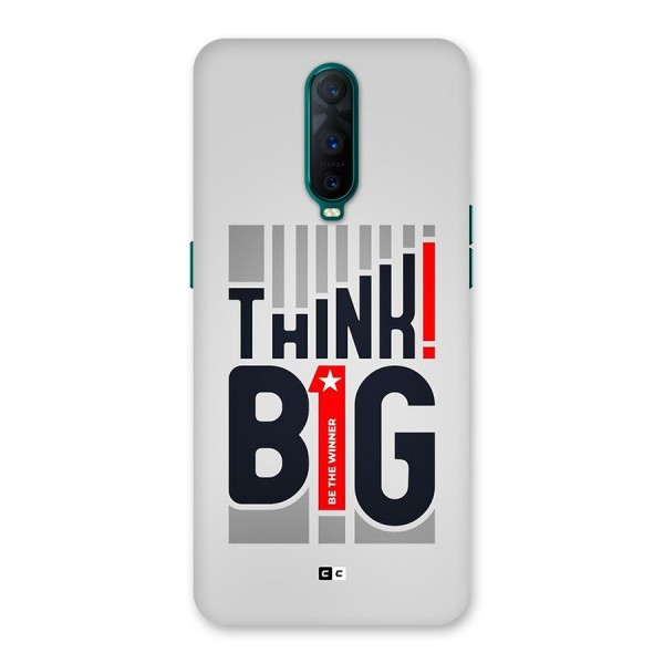 Think Big Back Case for Oppo R17 Pro