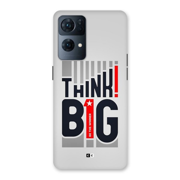 Think Big Back Case for Oppo Reno7 Pro 5G