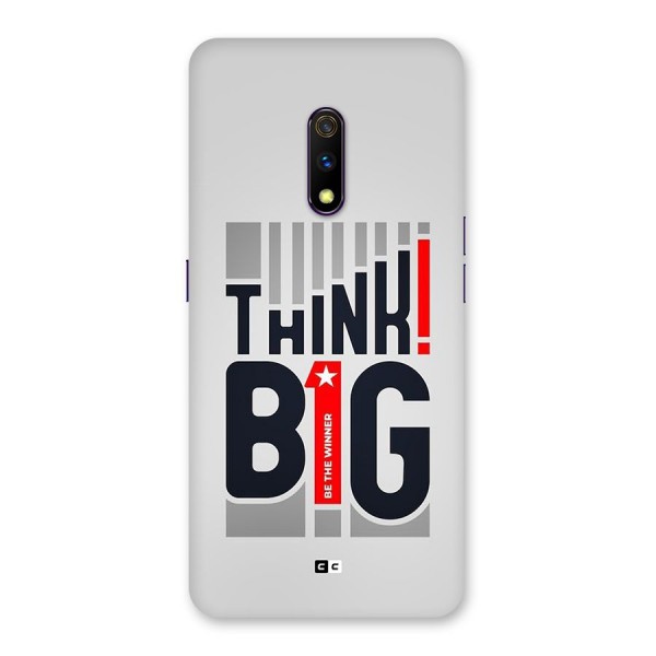 Think Big Back Case for Realme X