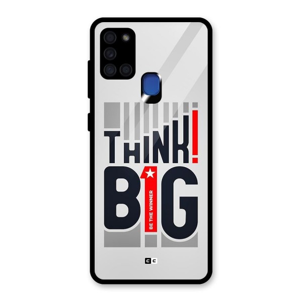 Think Big Glass Back Case for Galaxy A21s