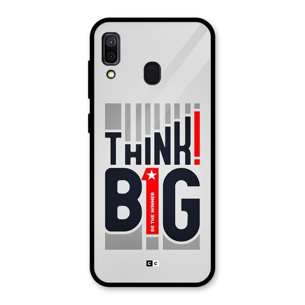 Think Big Glass Back Case for Galaxy A30