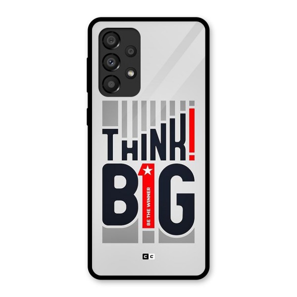 Think Big Glass Back Case for Galaxy A33 5G