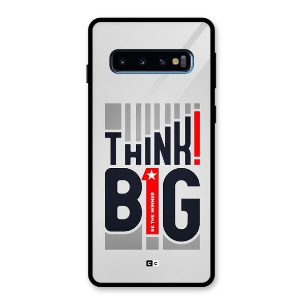 Think Big Glass Back Case for Galaxy S10