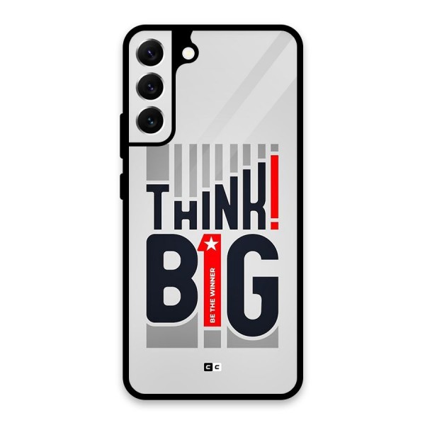 Think Big Glass Back Case for Galaxy S22 Plus 5G