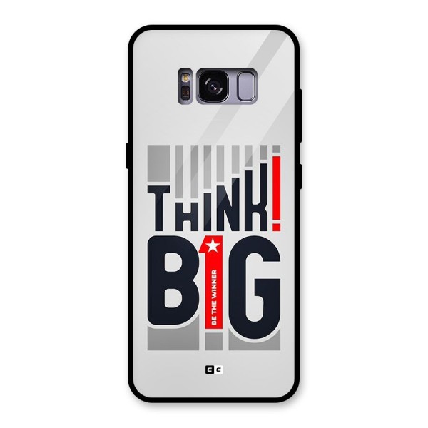 Think Big Glass Back Case for Galaxy S8