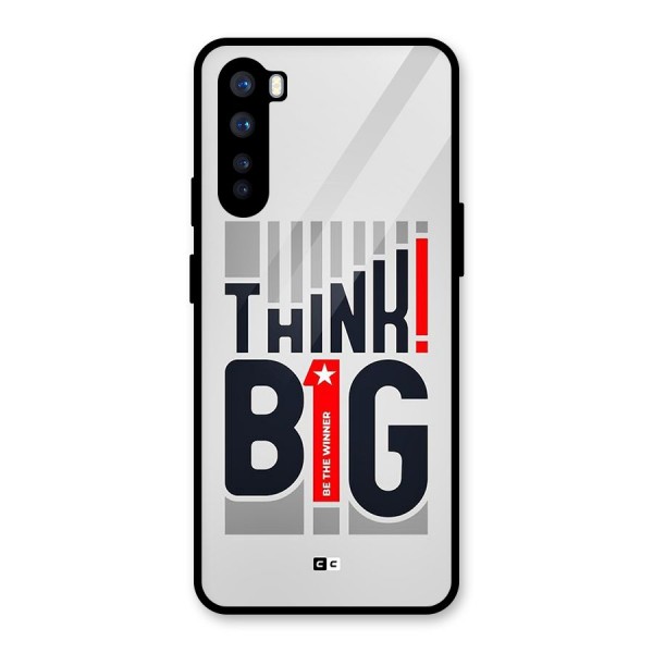 Think Big Glass Back Case for OnePlus Nord