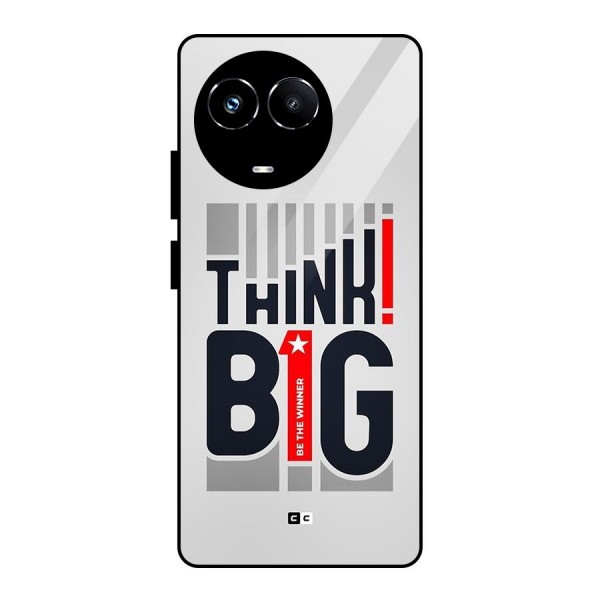 Think Big Glass Back Case for Realme Narzo 60X