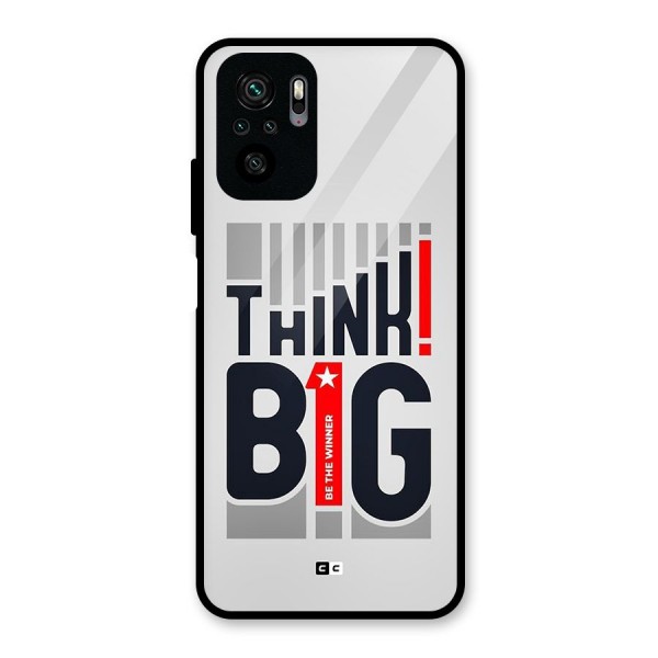 Think Big Glass Back Case for Redmi Note 10