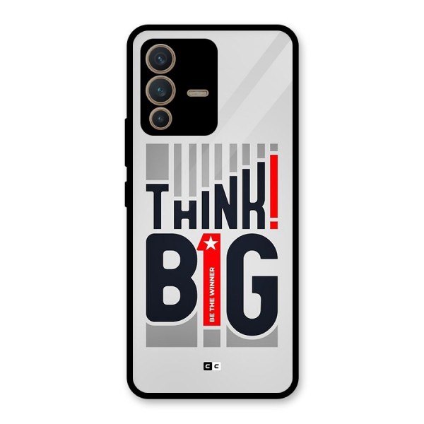 Think Big Glass Back Case for Vivo V23 5G