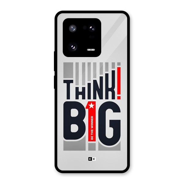 Think Big Glass Back Case for Xiaomi 13 Pro