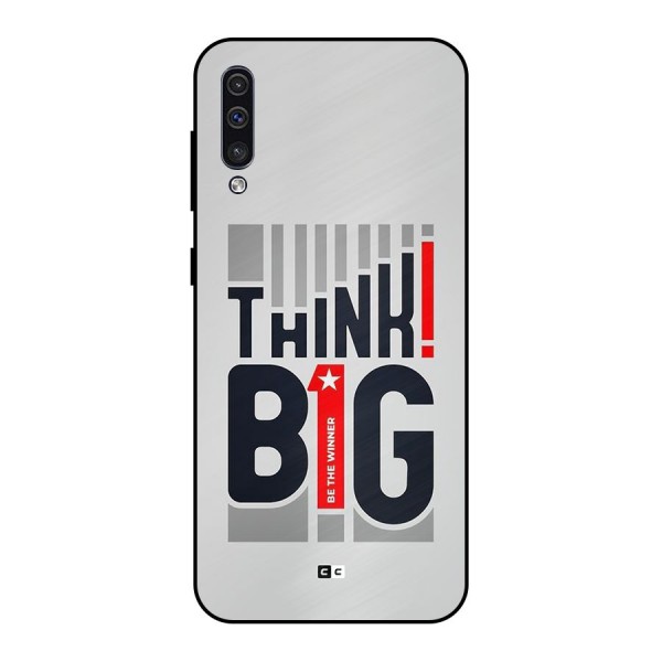 Think Big Metal Back Case for Galaxy A50