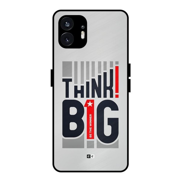 Think Big Metal Back Case for Nothing Phone 2