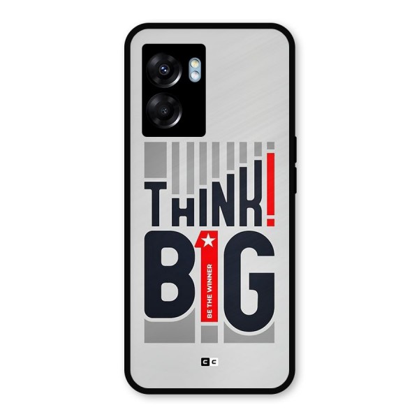 Think Big Metal Back Case for Oppo K10 (5G)