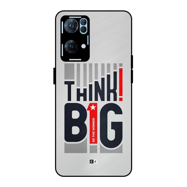 Think Big Metal Back Case for Oppo Reno7 Pro 5G